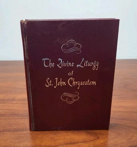 THE DIVINE LITURGY OF ST. JOHN CHRYSOSTOM 1966 First Edition Second Printing HC - Picture 1 of 6