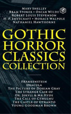 Oscar Wilde Mary Shelley Gothic Horror Classics Collection (Relié)