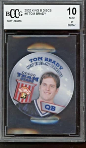 2002 King B Discs #6 Tom Brady - BCCG 10 - Picture 1 of 2