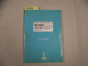OKUMA MC-600H PARTS BOOK ME15-007-R4 (ITEM #2813) - Picture 1 of 8