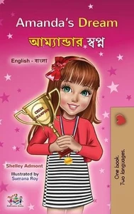 Amanda's Dream (English Bengali Bilingual Book for Kids) by Shelley Admont Hardc - Picture 1 of 1
