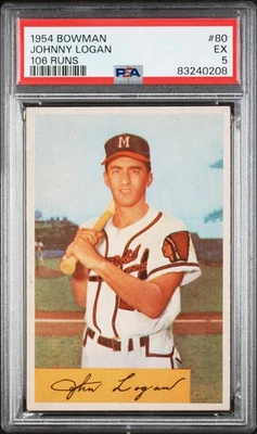 1954 BOWMAN #80 JOHNNY LOGAN 106 RUNS PSA EX 5 - Image 1 of 2