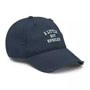 Sombrero de papá desgastado bordado "A Little Bit Spoiled" - Imagen 1 de 13
