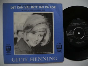 GITTE HENNING Det kan väl inte jag rå för 45 7" Single 1965 Schweden EX Puppe de - Bild 1 von 2