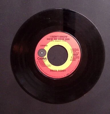 HELEN REDDY I BELIEVE IN MUSIC/I DON'T KNOW HOW TO LOVE HIM VINYL 45 VG 31-174 - Image 1 of 2