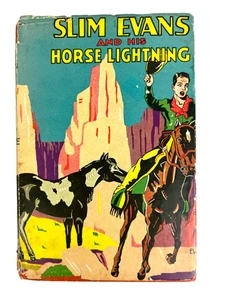 Slim Evans and His Horse Lightening Dean 1st Edition Hardcover/Dust Jacket 1934 - Imagen 1 de 9