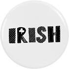 'Irish' Pin Button Badge (BB016481)