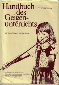 Handbuch des Geigenunterrichts. Mit e. Vorw. von Max Rostal. Hrsg.: Inst. of Str - Imagen 1 de 1