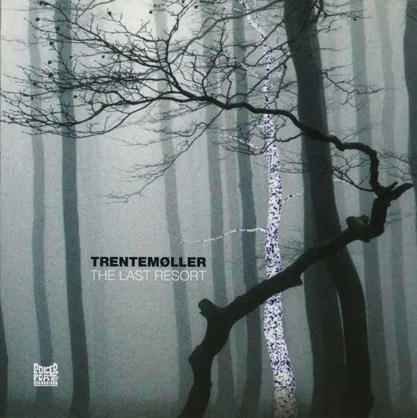 CD Trentemöller The Last Resort poker flat recordings - Bild 1 von 1