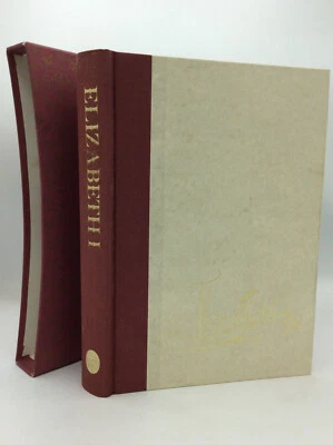 ELIZABETH I - Maria Perry - 1990 - Folio Society, British queen — 第 1/4 张图片