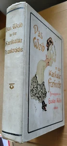 Das Weib in der Karikatur Frankreichs Gustav KAHN éd H Schmidt - Picture 1 of 12