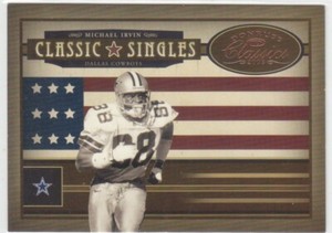 2005 Donruss Classics MICHAEL IRVIN /1000 CLASSIC SINGLES DALLAS COWBOYS