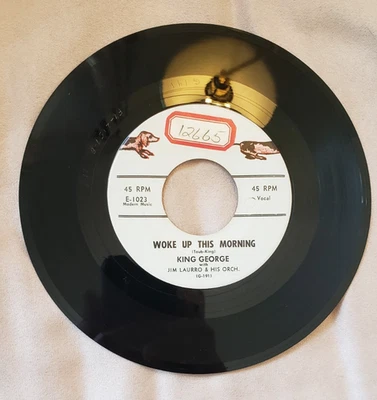 45 RPM KING GEORGE/WOKE UP THIS MORNING/JIM LAURRO/JIVE TRAIN  END 1023 VG++/VG+ Foto 1 de 2