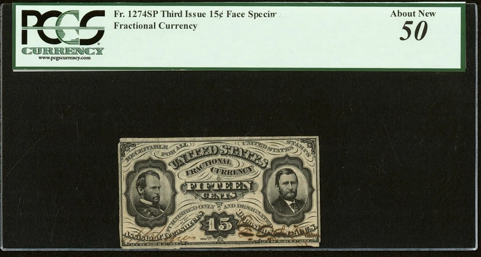 PCGS 50 FR 1274 Fractional 1864 Signed Rare Currency 15c Civil War Grant Sherman - Image 1 of 4