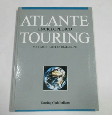 ATLANTE ENCICLOPEDICO TOURING vol. 3 PAESI EXTRAEUROPEI prima edizione 1988 - Immagine 1 di 4