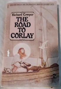 Vintage PB Road to Corlay by Richard Cowper 1986 Enchanted Bird if Kinship Bk 1 - Picture 1 of 2