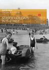 Seaside Holidays in the Past (English) Paperback Book