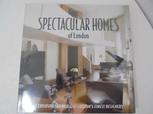 Spectacular Homes of London : An Exclusive Showcase: London Designers - Picture 1 of 3