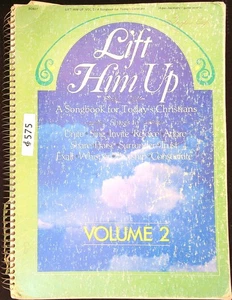 Lift Him Up Volume 2 Songbook Today's Christians Spiral Music Book 575a - Picture 1 of 18