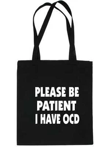 Bolso de Mano Be Patient I Have TOC Concienciación sobre Salud Mental Damas Compradoras - Imagen 1 de 8