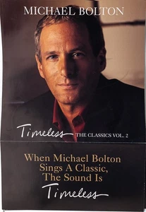 MICHAEL BOLTON ZEITLOS VOL. 2 Album Cover Promo 12x12 flach doppelseitig Poster - Bild 1 von 4