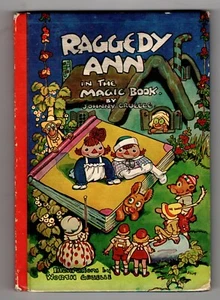 RAGGEDY ANN IN THE MAGIC BOOK by Johnny Gruelle Hdbk - Picture 1 of 12
