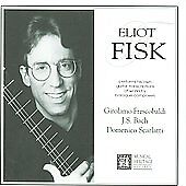 Various Artists : Eliot Fisk Performs Baroque Guitar Trans CD