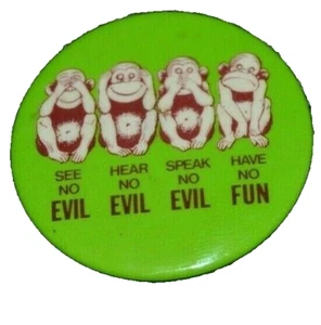 Insignia Botón Pin 1 3/4" Mono Vintage Ver Escuchar Hablar No Mal NO TE DIVIERTAS - Imagen 1 de 2