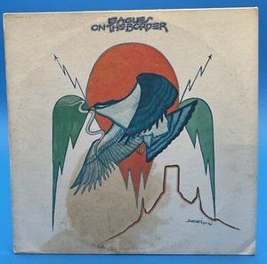 EAGLES ON THE BORDER LP ASYL RECORDS VG+ 7E-1004-A STEREO 1974 RECORD - Bild 1 von 9