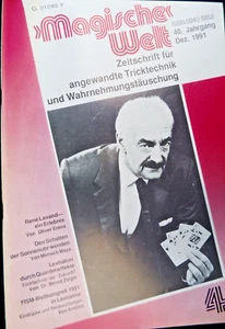 MAGISCHE WELT 4/91, RING UND SEIL 2, ECHTGELDZAUBER,GLAS OHNE BODEN,KARTENZAUBER - Bild 1 von 2