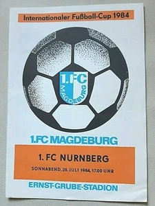 Programmheft 1.FC Magdeburg 1.FC Nürnberg IFC Cup 28.7.84 DDR FCM FCN Club BRD - Bild 1 von 2