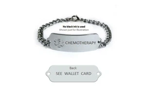 CHEMOTHERAPY Medical Id Alert Bracelet. Free medical card. - Picture 1 of 6
