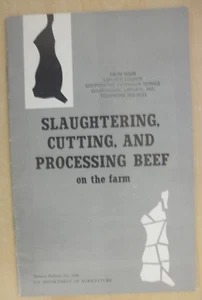 Slaughtering, Cutting and Processing Beef on the Farm: Farmers Bulletin No. 2209 - Bild 1 von 5