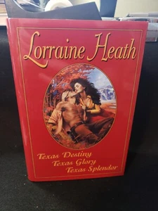 TEXAS DESTINY, TEXAS GLORY, TEXAS SPLENDOR (3-IN-1 BOOK) By Lorraine Heath - Picture 1 of 3