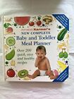 Annabel Karmel's New Complete Baby and Toddler Meal Planner Recipe Book