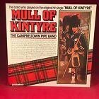 THE CAMPBELTOWN PIPE BAND Mull Of Kintyre 1980 UK VINYL LP Pfeifen und Schlagzeug