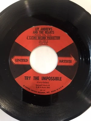 Lee Andrews & The Hearts - United Artists 123 - Try The Impossible  *** 1958 *** - Image 1 of 3
