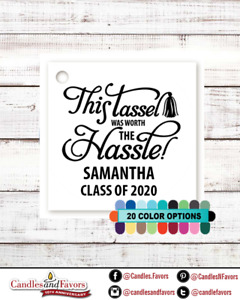 Tassel is worth Hassle 2022 Graduation Personalized Party Favor Tags - Set of 20