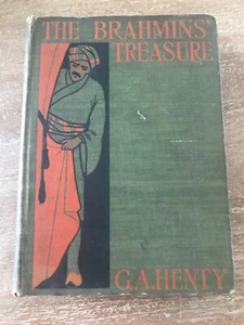 G.A. Henty The Brahmins Treasure (1900) Antique Historical Fiction Hardcover - Foto 1 di 9