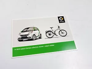 Smart Fortwo 2015 accionamiento eléctrico y bicicleta eléctrica folleto de vista previa - Imagen 1 de 1