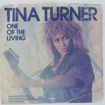 TINA TURNER One Of The Living CAPITOL B-5518 VG+ 45 1985 Pop Rock 7" Electronic - Image 1 of 4