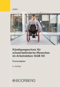 Kündigungsschutz für schwerbehinderte Menschen im Arbeitsleb ... 9783415062047