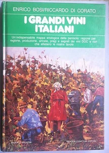 E. BOSI R. DI CORATO I GRANDI VINI ITALIANI NEWTON EDIT. 1986-L3170 - Imagen 1 de 1