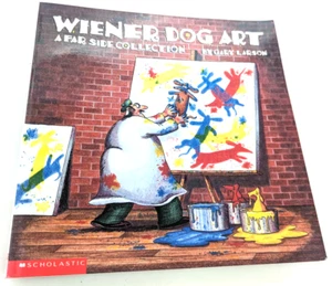 Weiner Dog Art - A Far Side Collection by Gary Larson - First Scholastic 1991 - Picture 1 of 2