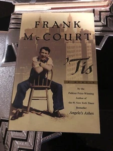 The Frank Mccourt Memoirs Ser.: 'Tis by Frank McCourt (1999, Hardcover) - Picture 1 of 2