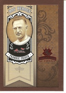 2005 DIAMOND KINGS FRANKIE FRISCH  BROWN BORDER HOF HEROES BASEBALL CARD  HH-100