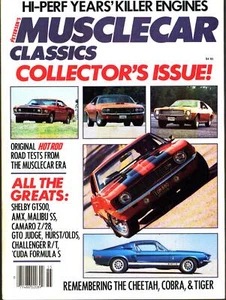 MUSCLECAR CLASSICS SHELBY GT500 AMX MALIBU SS CAMARO Z28 GTO JUDGE HURST/OLDS - Imagen 1 de 5