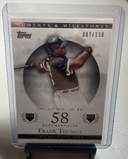 2007 Topps Moments & Milestones #107 Frank Thomas /150