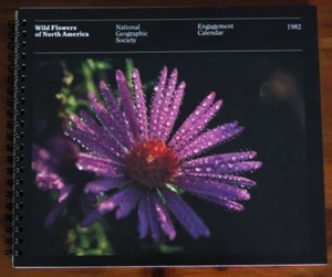National Geographic Spiral Bound 1982 Wild Flowers of N. America Calendar - Picture 1 of 6
