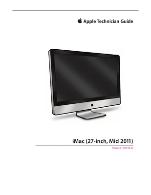 Apple iMac 27-inch Mid 2011 Technician Guide Service Manual - Image 1 of 4